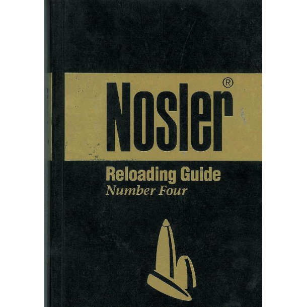 Nosler: Reloading Guide No. 4